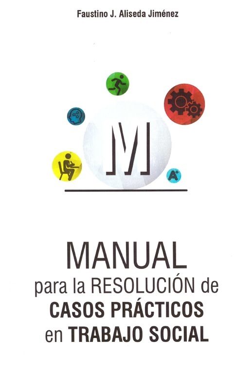 sal Meseta Ánimo Colegio Oficial de Trabajo Social de Badajoz | Presentación del libro  Manual para la resolución de casos prácticos en TS